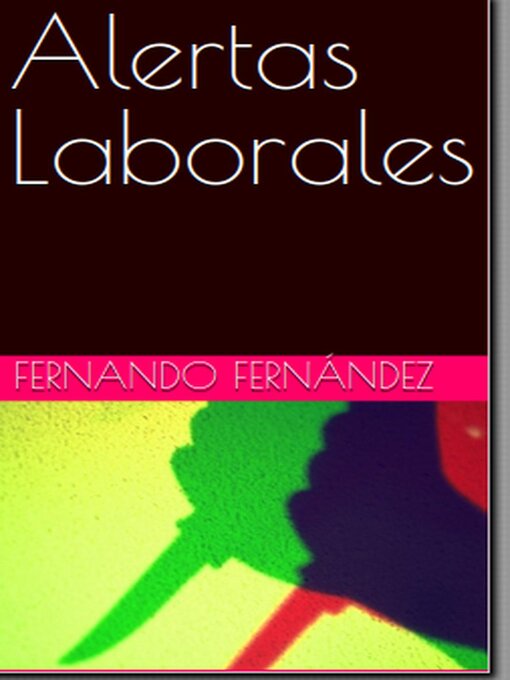 Title details for Alertas Laborales by Fernando Fernandez - Wait list